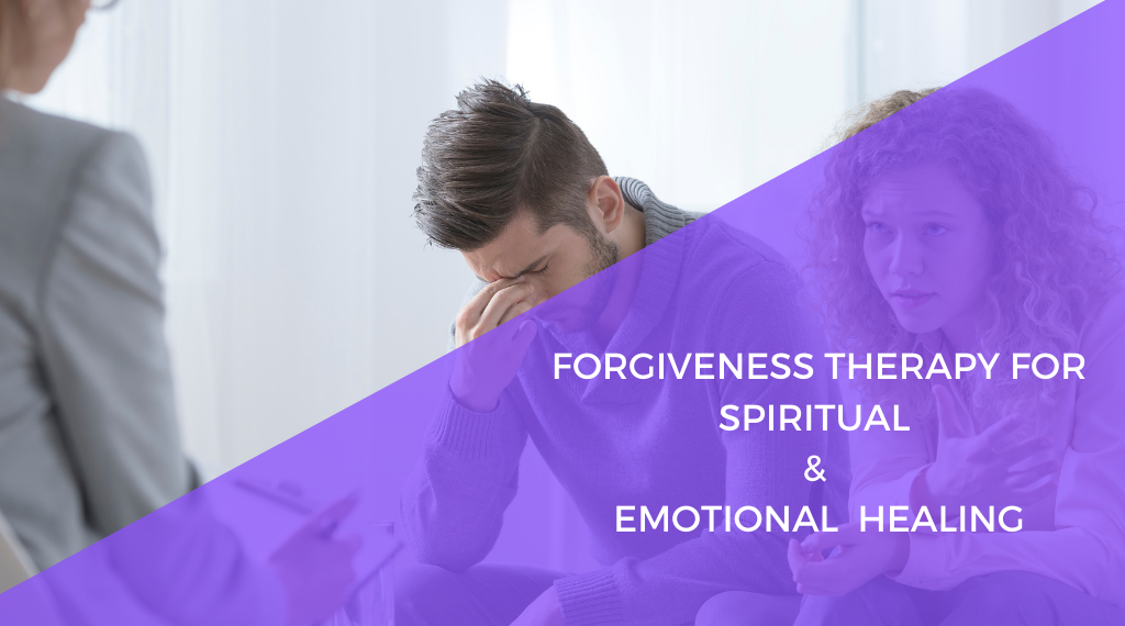 Sarainnerhealing Forgiveness-Therapy-For-Spiritual-Emotional-Healing-1 Forgiveness Therapy For Spiritual & Emotional Healing  