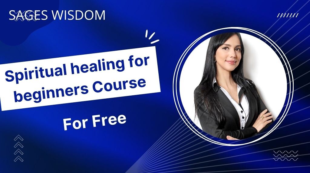 Sarainnerhealing Spiritual-healing-for-beginners-1024-×-570-px Spiritual Healing For Beginners- Unlock Your Power To Create Happiness & Success  